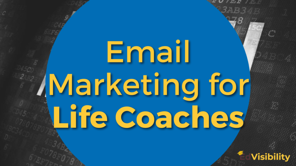 Email Marketing For Life Coaches in booming right now. Email Marketing Strategy for life coaches is helpful in generating leads and prospects. 